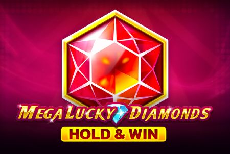 Mega Lucky Diamonds Hold and Win Game